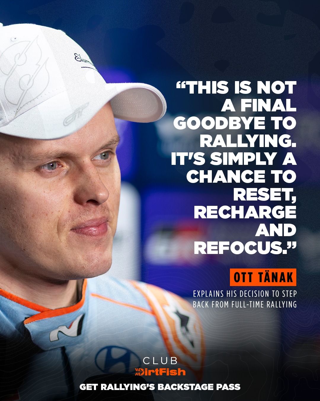 DirtFish - Though Ott Tänak is leaving Hyundai at the end of the 2025 ...