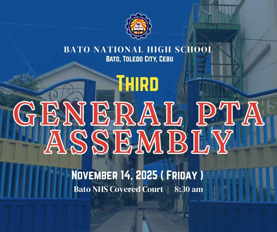 📣 ANNOUNCEMENT! Bato National High School will hold its Third General ...