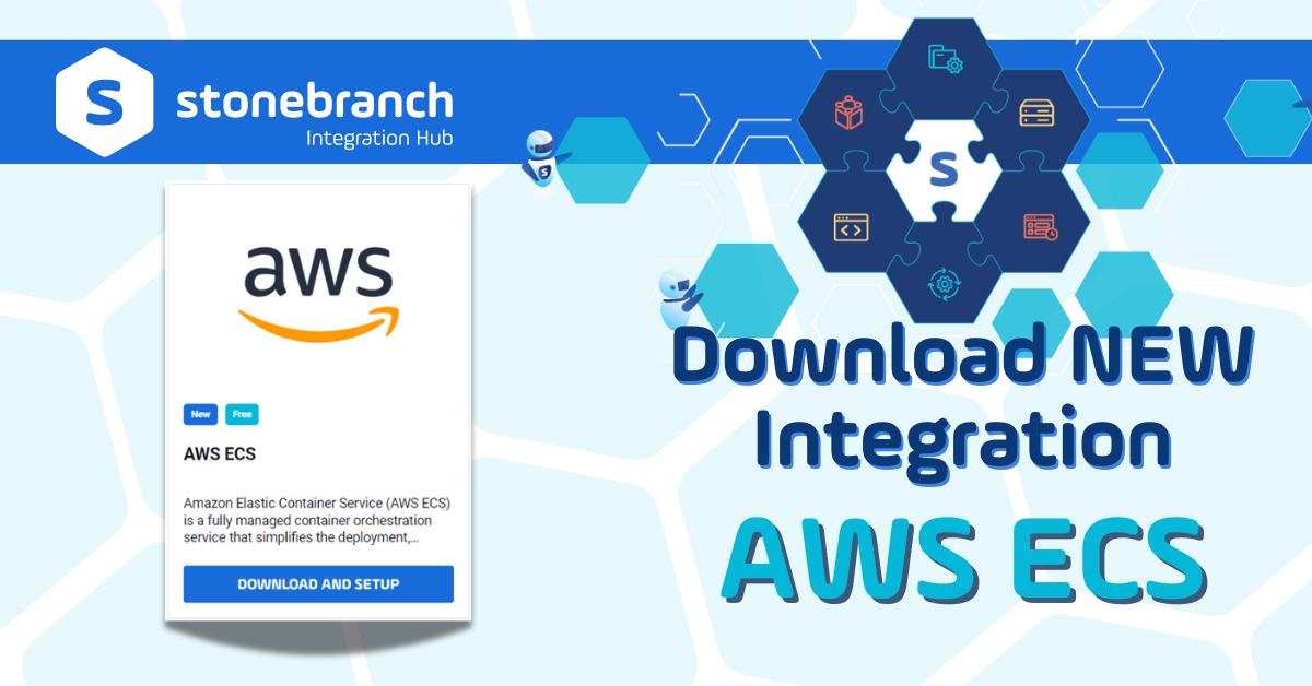 Stonebranch - 🆕NEW INTEGRATION: AWS ECS🧩...