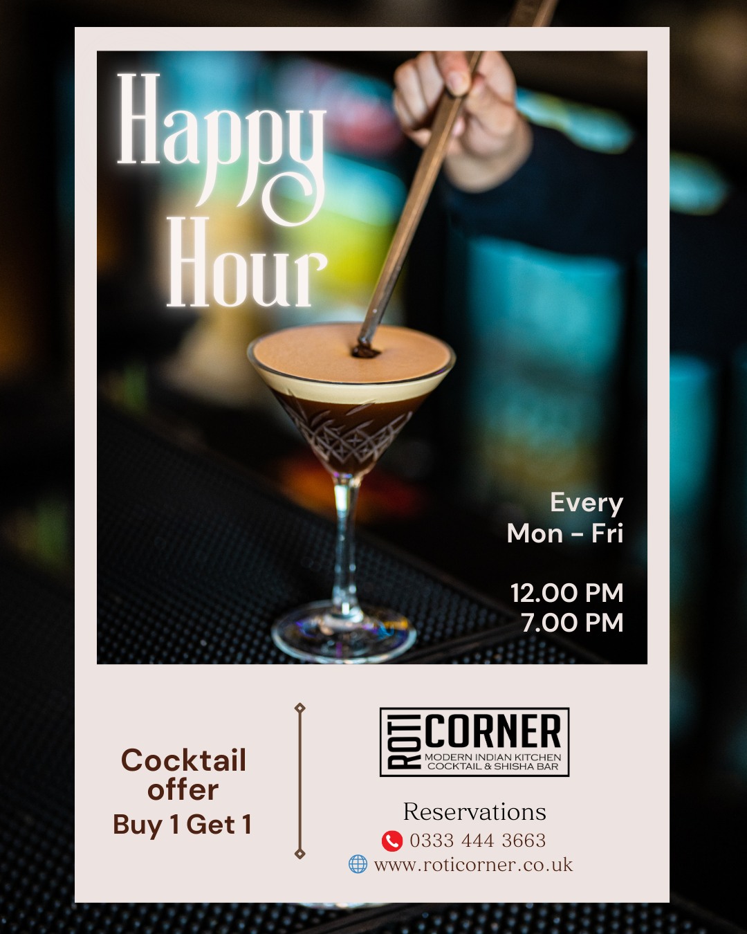 Roti - 🍹 Happy Hour Alert! 🍹 Sip, sip, hooray! 🎉 Enjoy our Buy 1 Get 1 ...