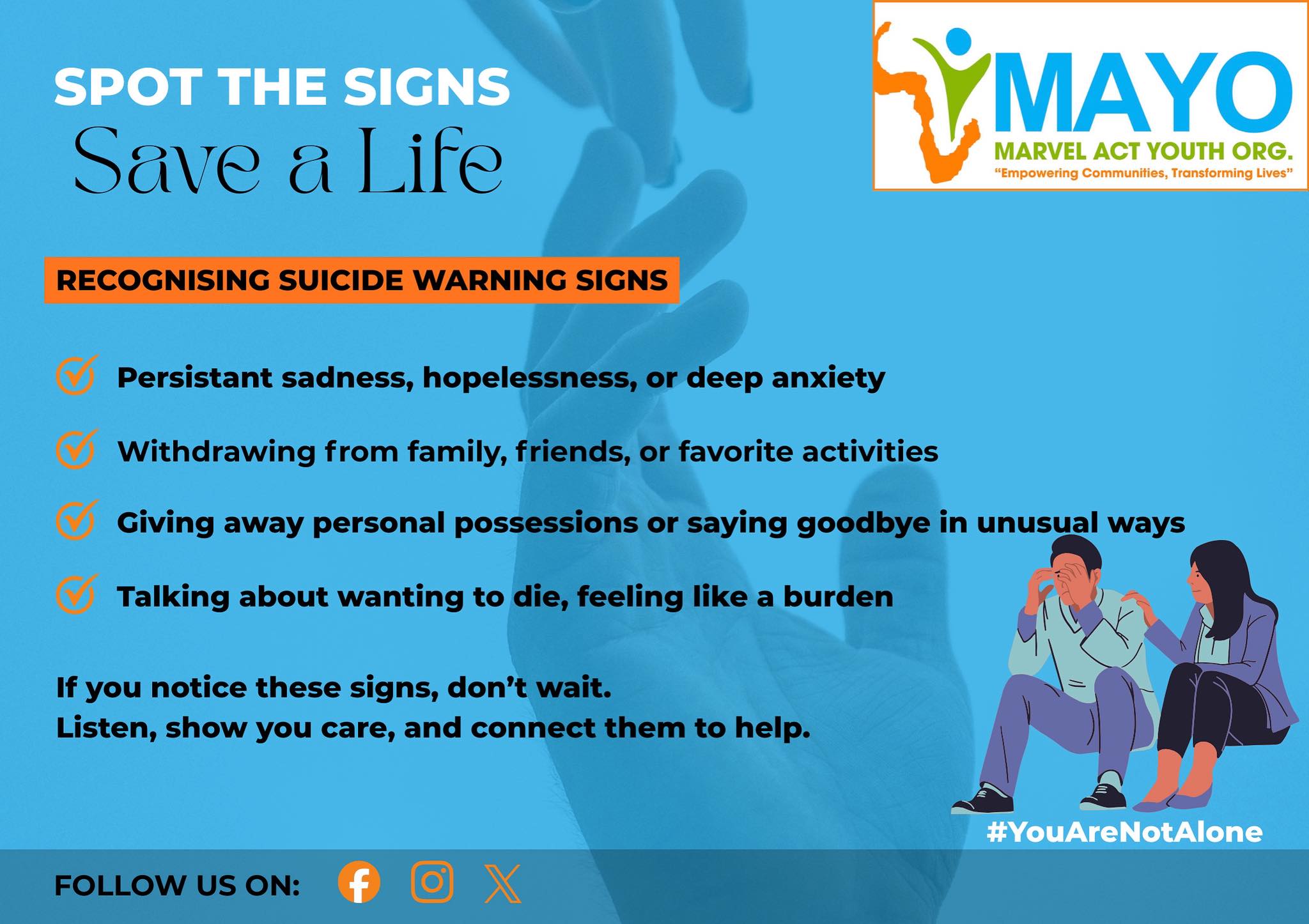MAYO - Spot the Signs. Save a Life. Suicide is not about wanting to die ...