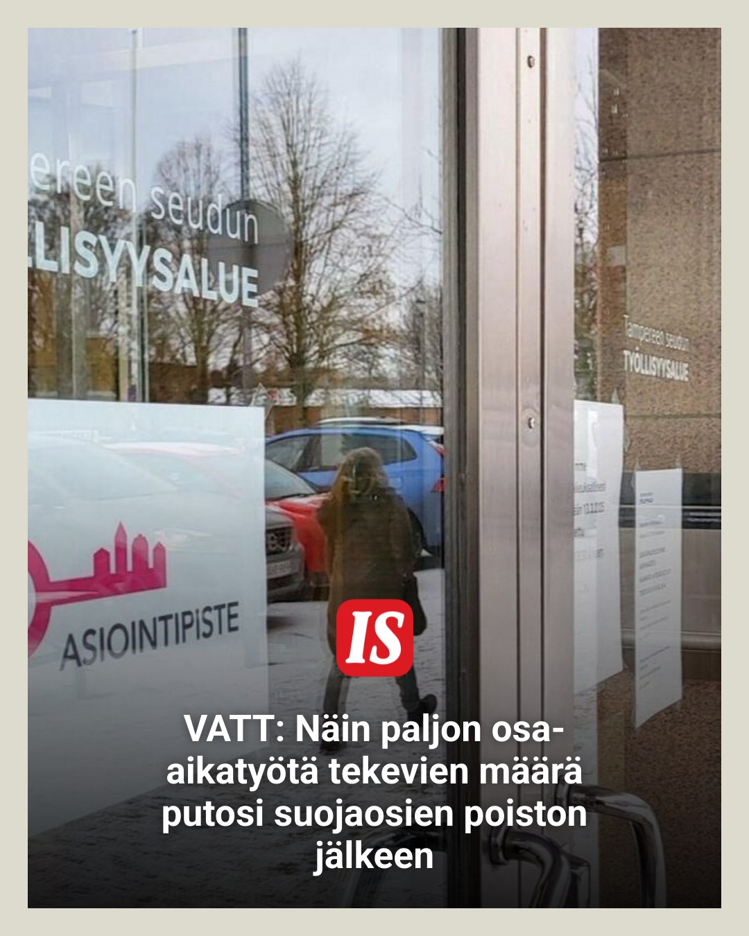 Ilta-Sanomat - Aiemmin ensimmäiset 300 euroa ansiotuloja kuukaudessa ...