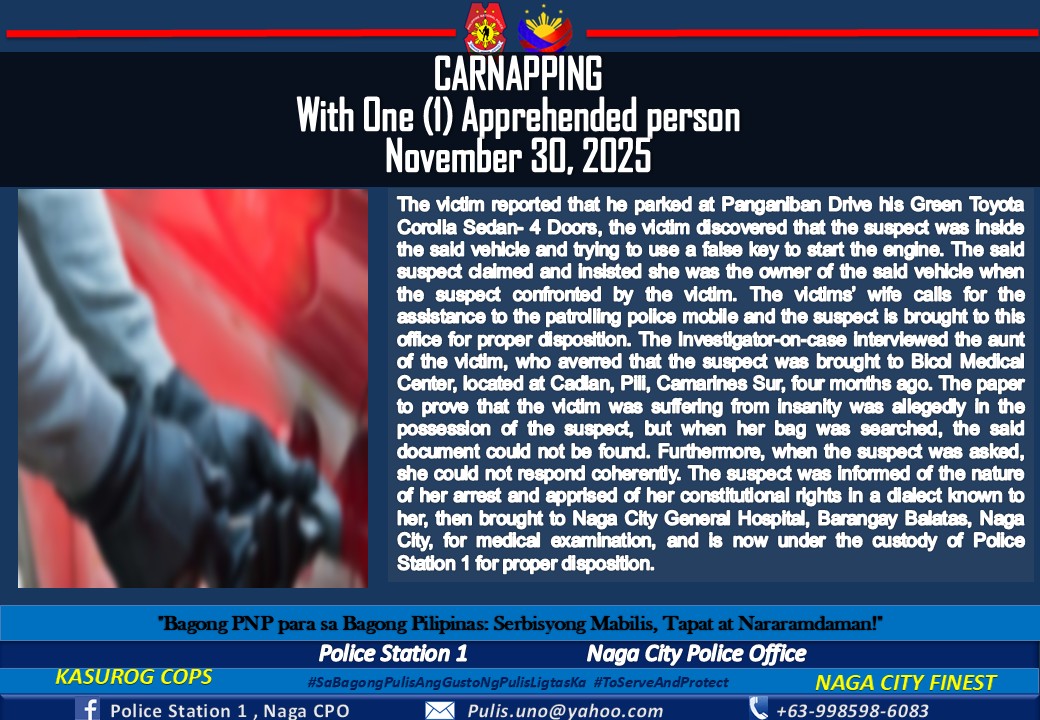 Police - CARNAPPING With One (1) Apprehended person November 30, 2025 # ...