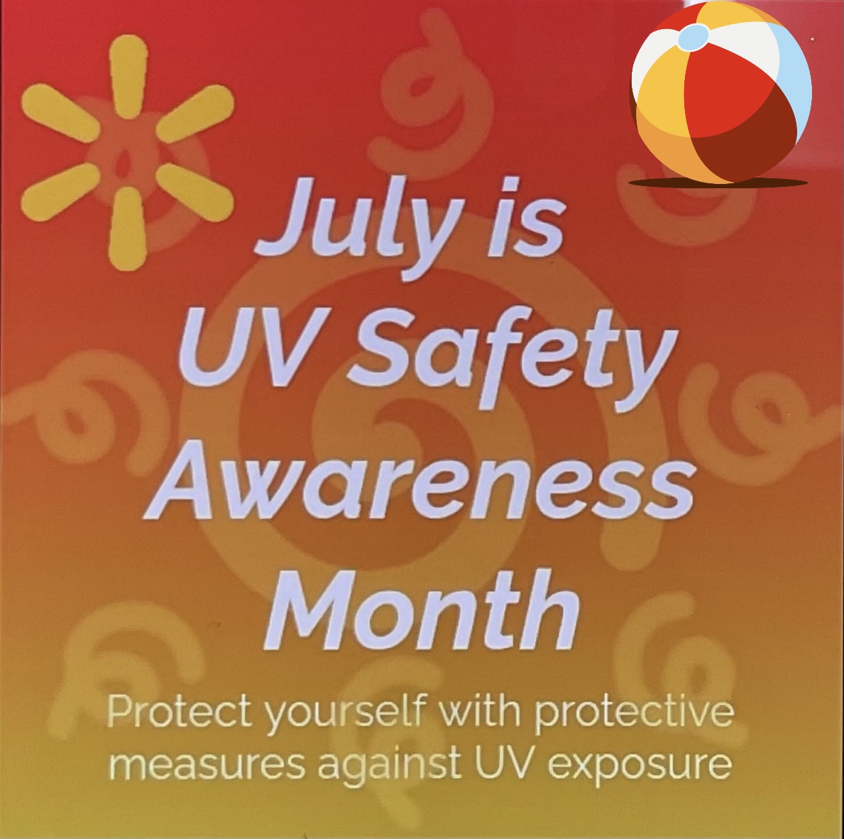 Walmart - Hello Shoppers! July is UV Safety Awareness Month. With the ...
