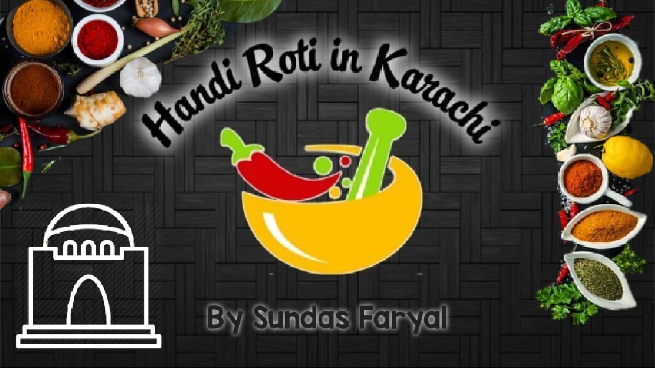 Handi Roti in Karachi | Karachi