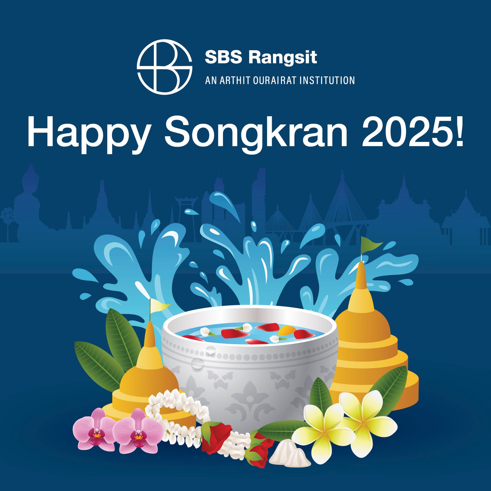 SBS - Happy Songkran 2025! Dear SBS Rangsit Community, As we celebrate ...