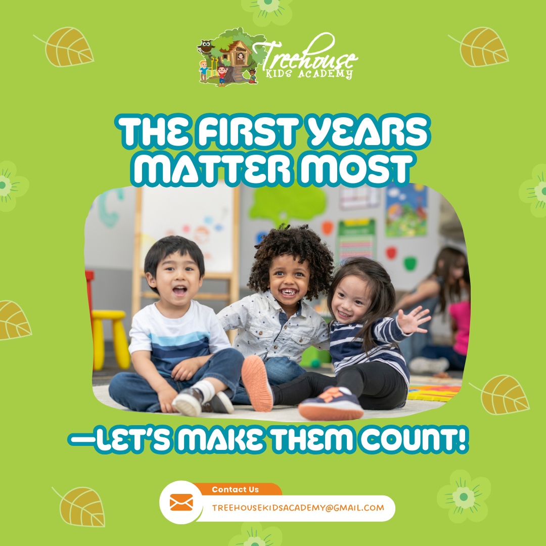 Treehouse - The early years lay the foundation for a lifetime of ...