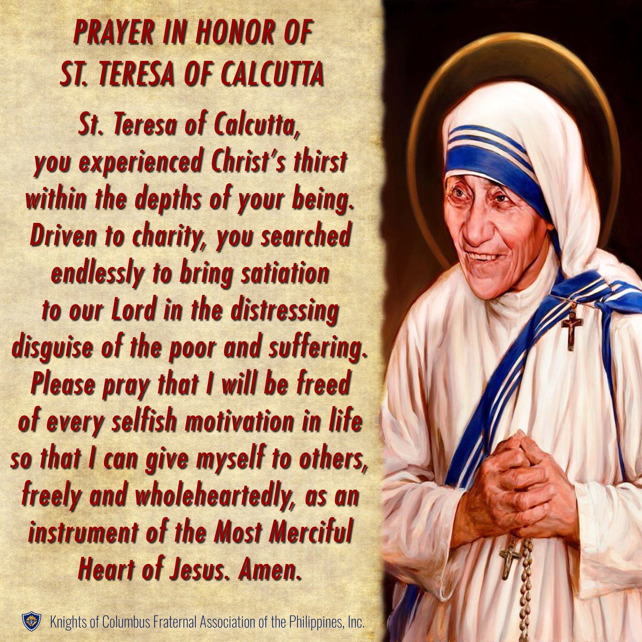 Prayer in Honor of St. Teresa of Calcutta St. Teresa of Calcutta, you ...