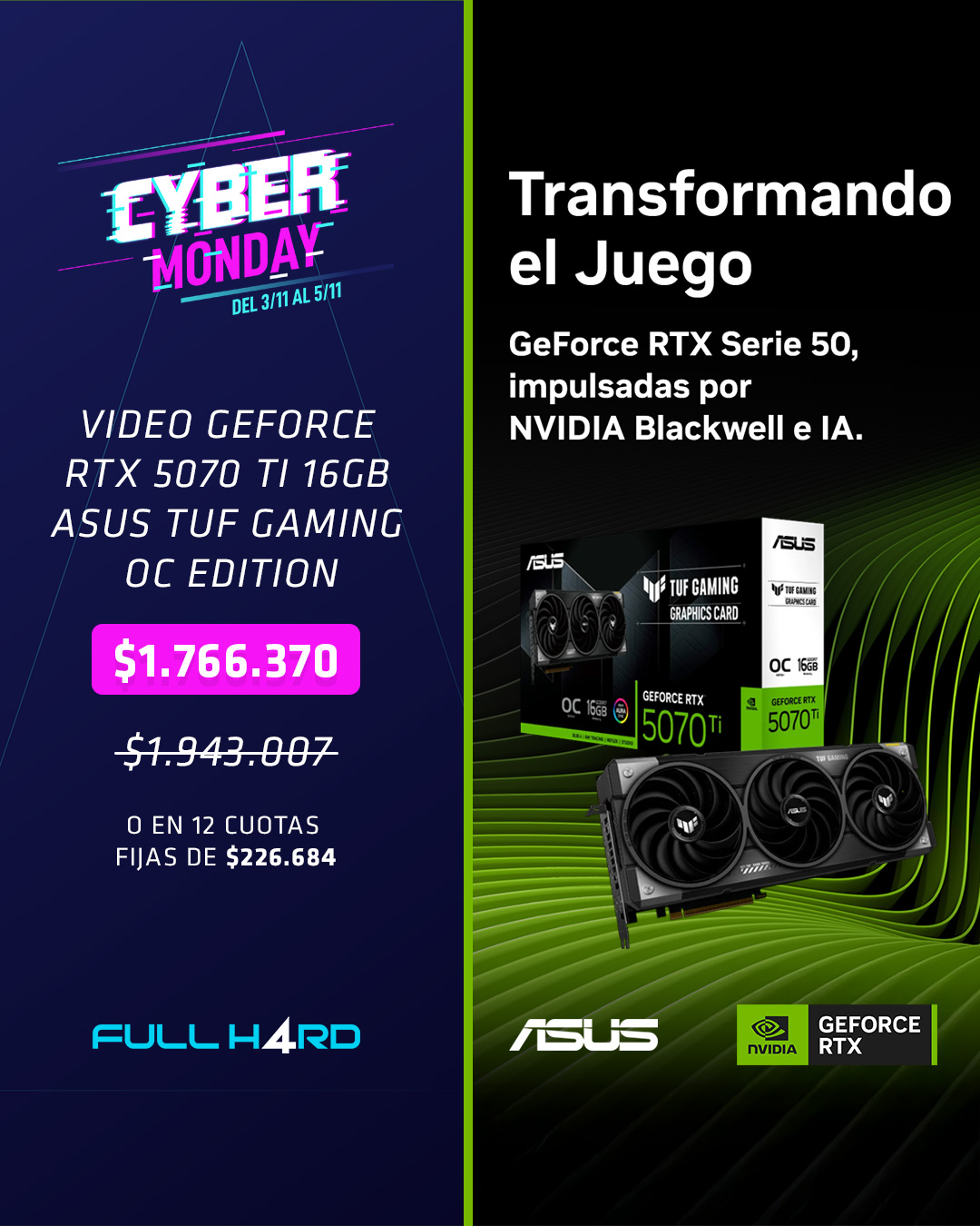 FullH4rd - 🔥 Cyber Monday FullH4rd 🔥 Llevate la RTX 5070 Ti 16GB ASUS ...