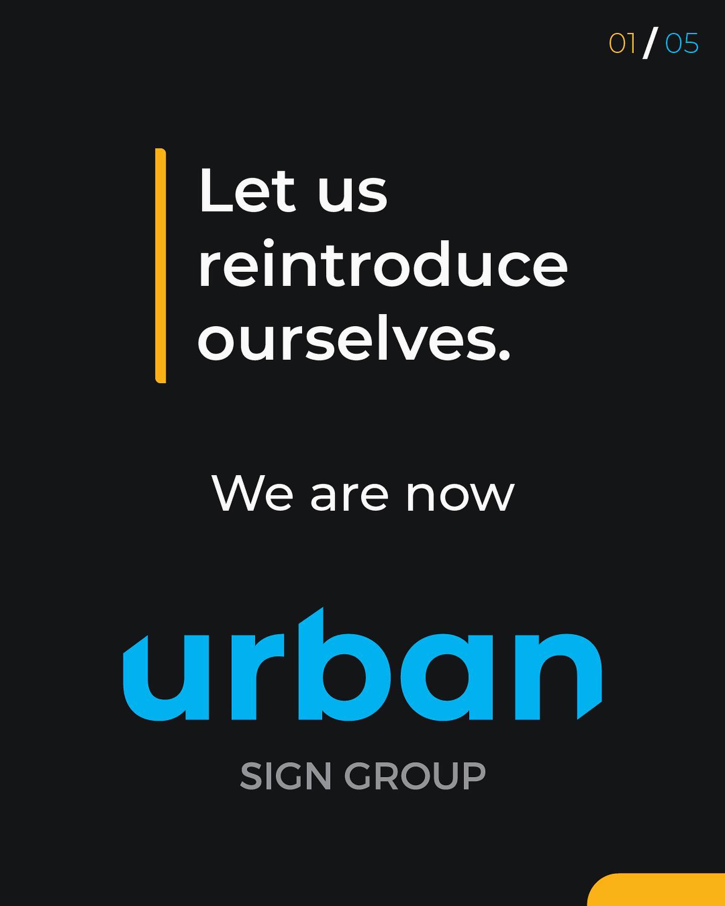 We are thrilled to reintroduce... - Urban Sign Group | Facebook