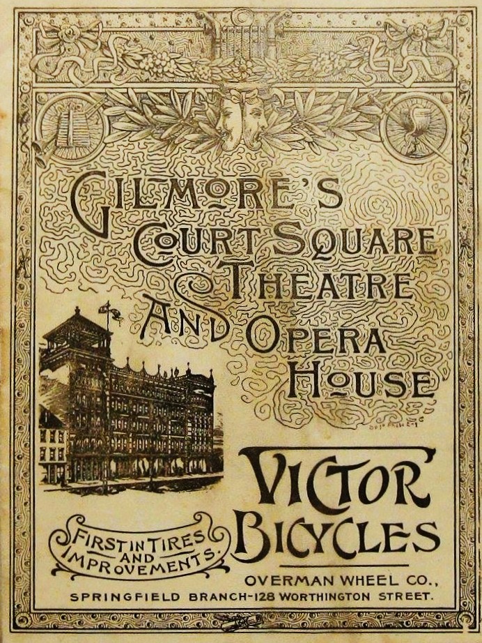Springfield - Gilmore's Court Square Theater and Opera House had some ...