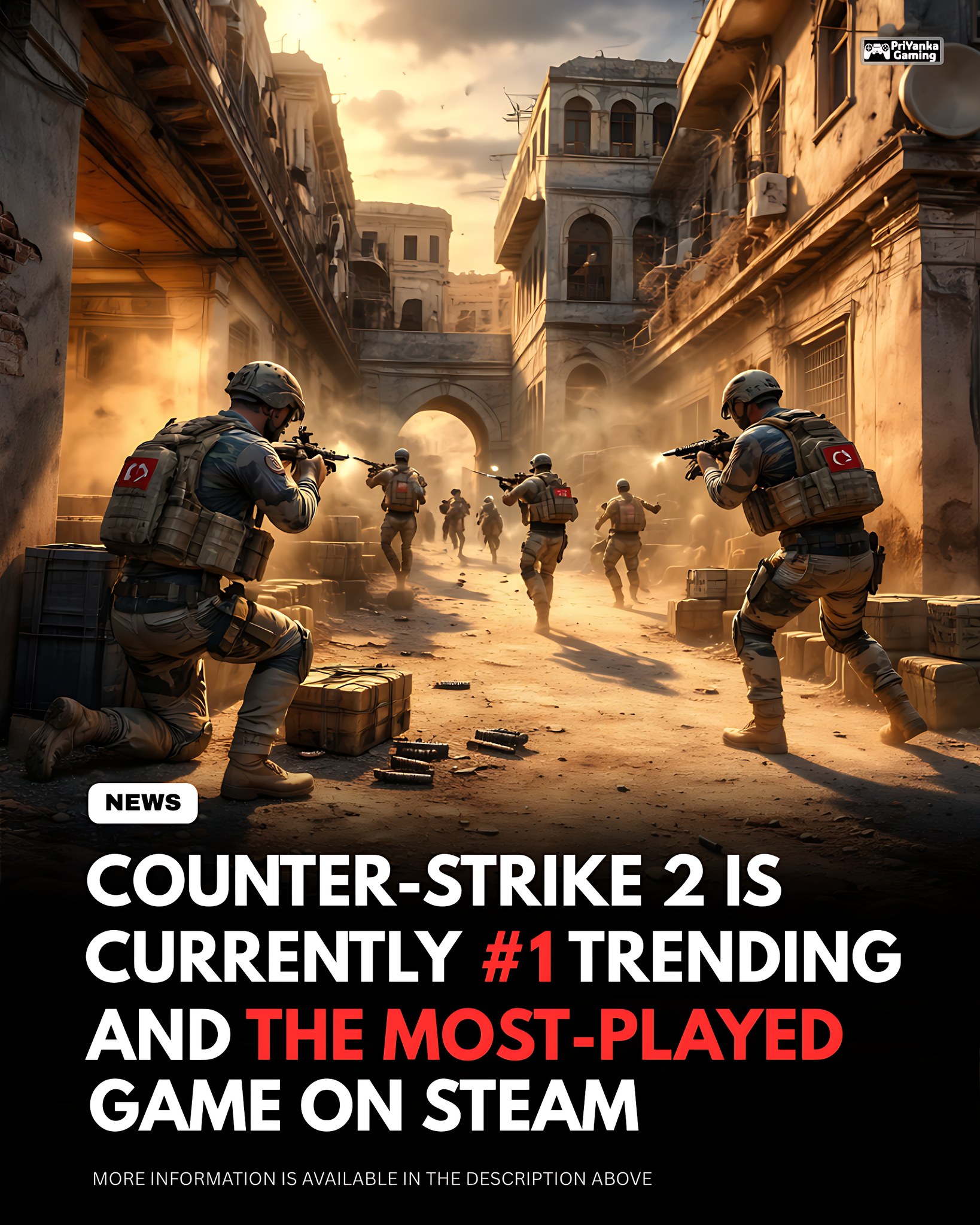 PriYanka Gaming - 📈 Counter-Strike 2 is currently #1... | Facebook