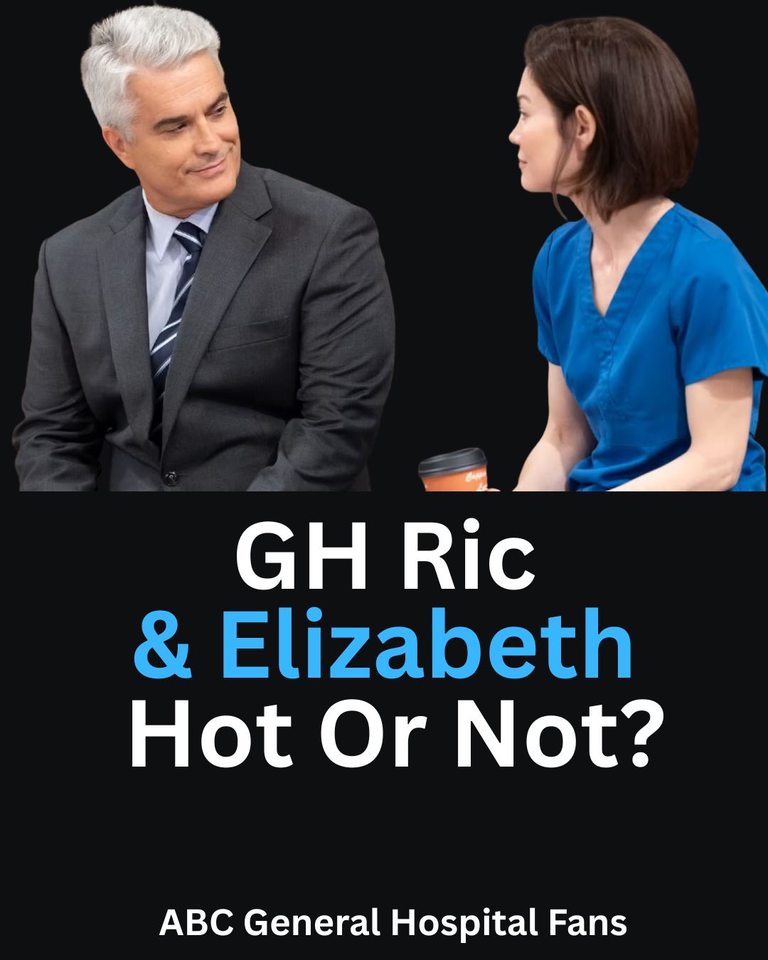 ABC - GH Ric & Elizabeth - Hot Or Not? | Facebook