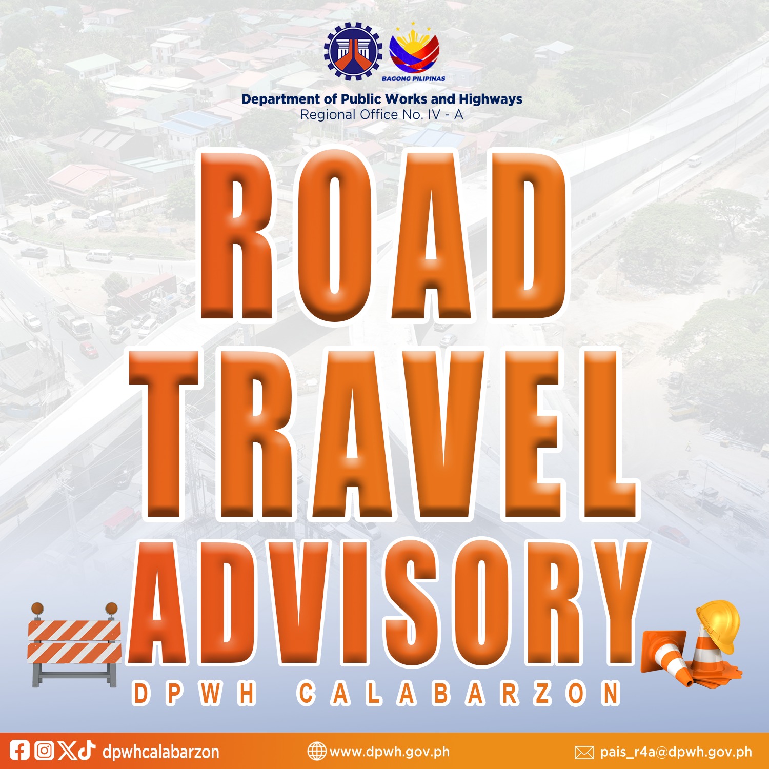 𝗗𝗣𝗪𝗛 𝗥𝗘𝗚𝗜𝗢𝗡 𝗜𝗩-𝗔 𝗥𝗢𝗔𝗗 𝗔𝗗𝗩𝗜𝗦𝗢𝗥𝗬 𝐔𝐩𝐝𝐚𝐭𝐞... - DPWH Region IV-A | Facebook
