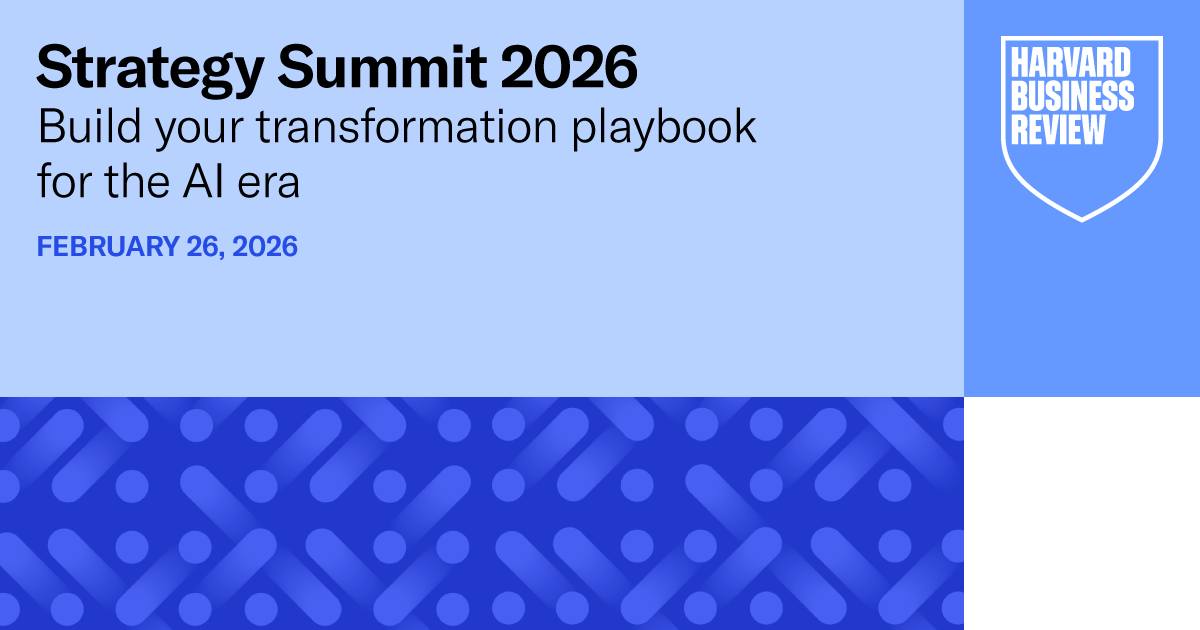 Harvard - On Feb. 26, the HBR Strategy Summit will bring together the ...
