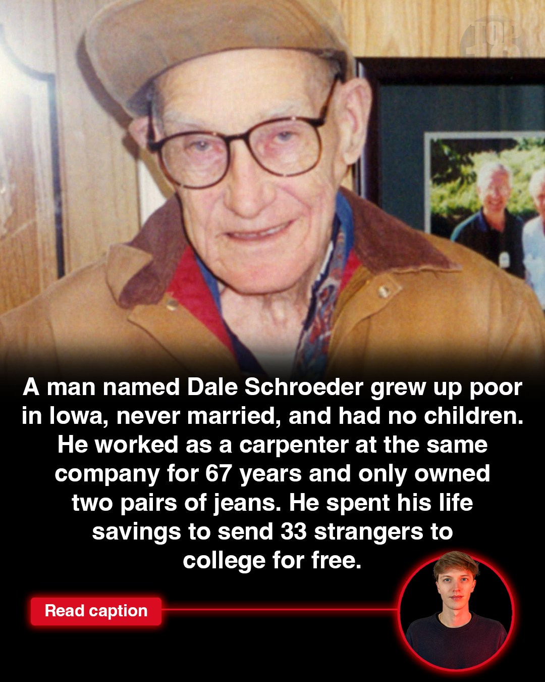 Top 10s - 💛 Meet Dale Schroeder – a man who proves that... | Facebook