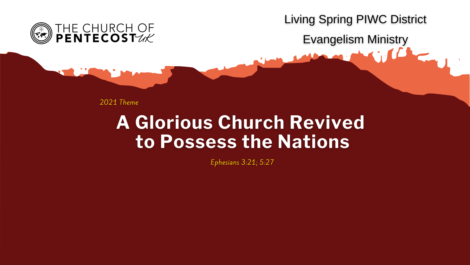 Living Spring PIWC District - Evangelism Ministry | London
