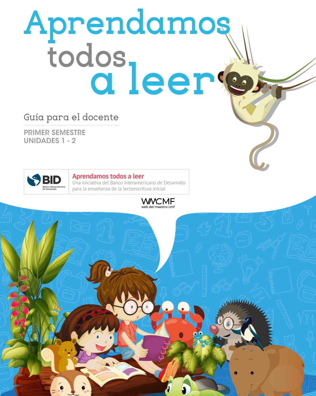 Web - DESCARGA LA GUÍA PARA DOCENTES: APRENDAMOS TODOS A LEER. Enlace ...
