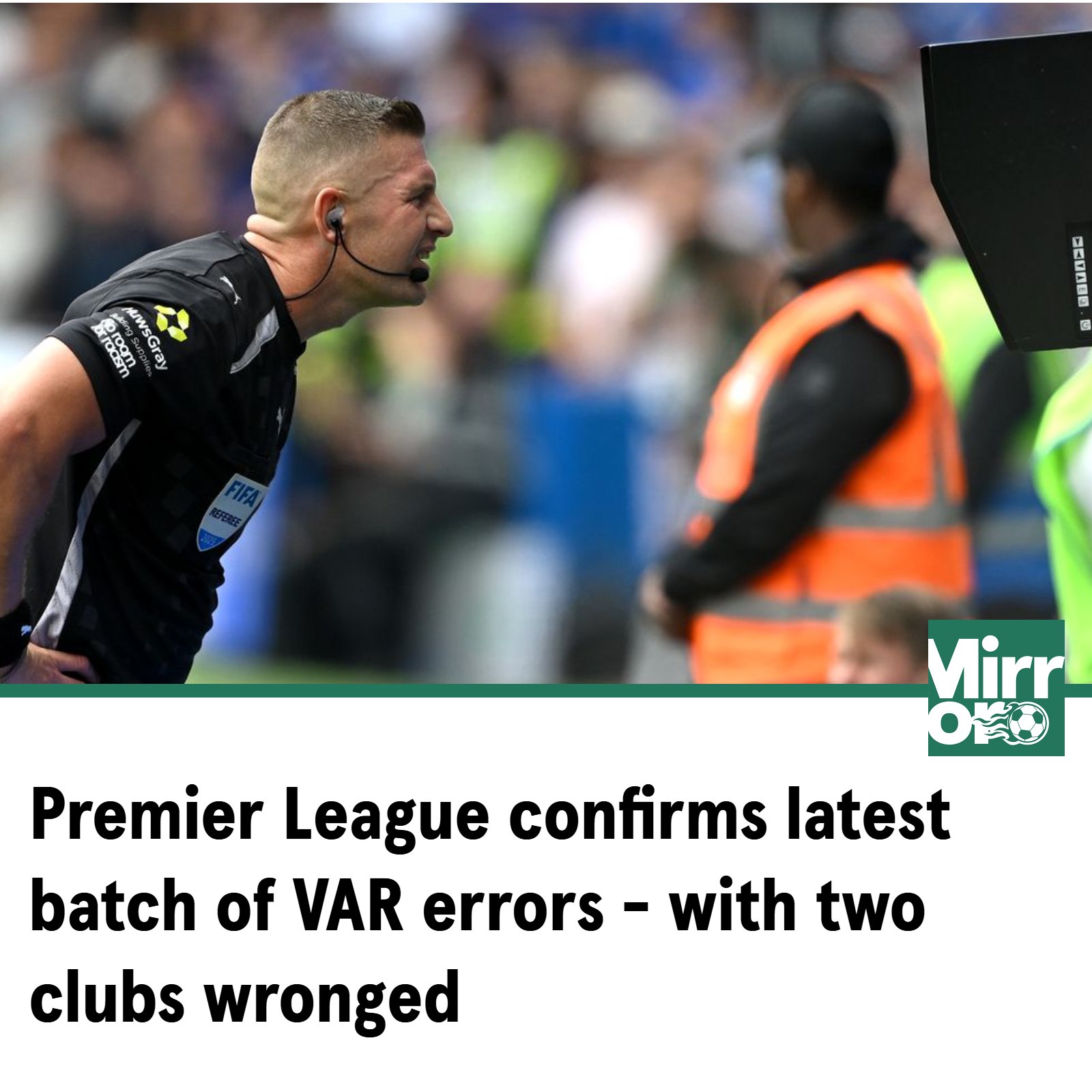 Mirror Football - 🚨🚨 Another week - and more VAR mistakes... | Facebook