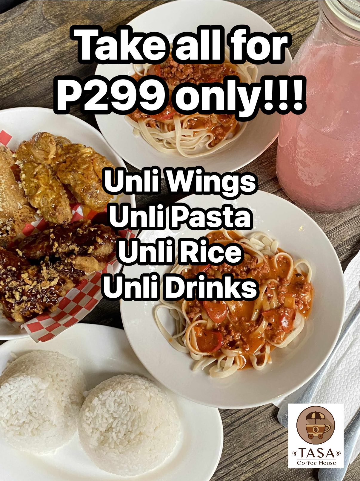 TASA - ₱299 lang… LEGIT. 😭🔥 UNLI wings, UNLI pasta, UNLI rice, UNLI ...