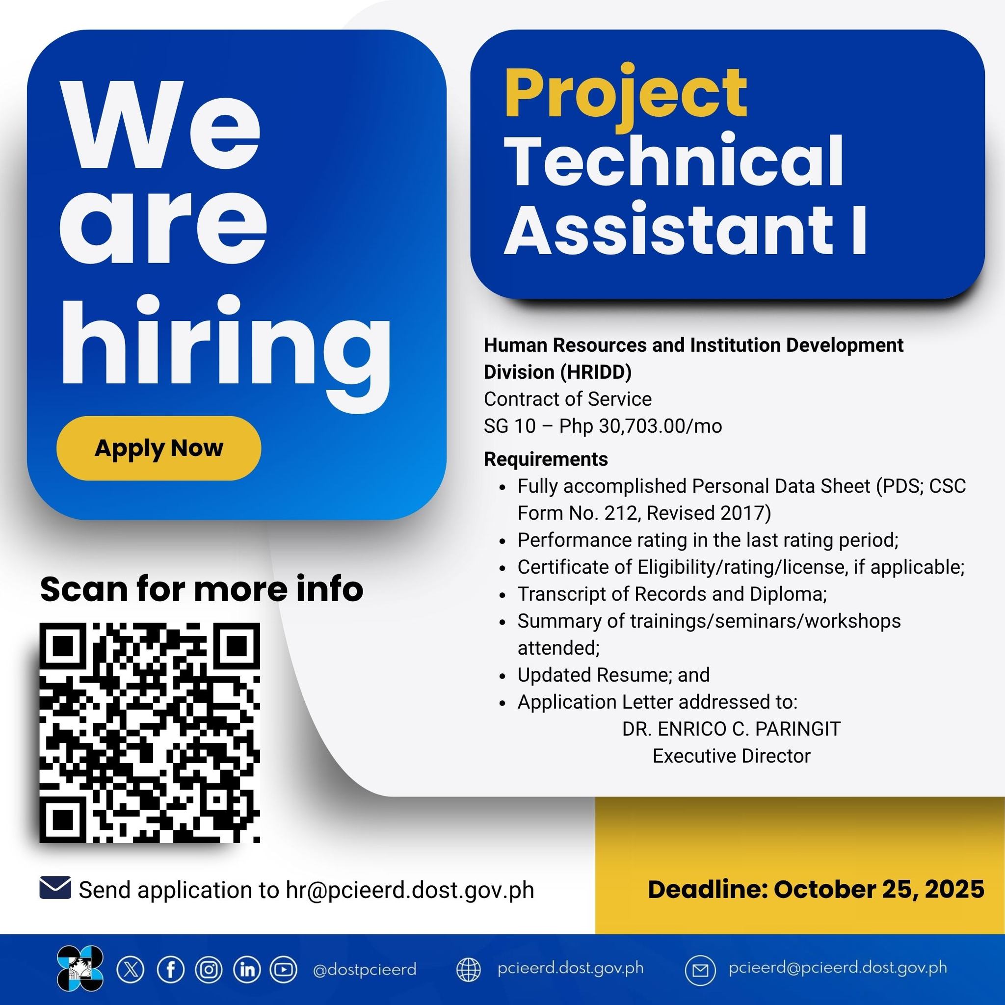 DOST - 𝗪𝗘 𝗔𝗥𝗘 𝗛𝗜𝗥𝗜𝗡𝗚! 💼 DOST-PCIEERD is looking for a result-driven ...