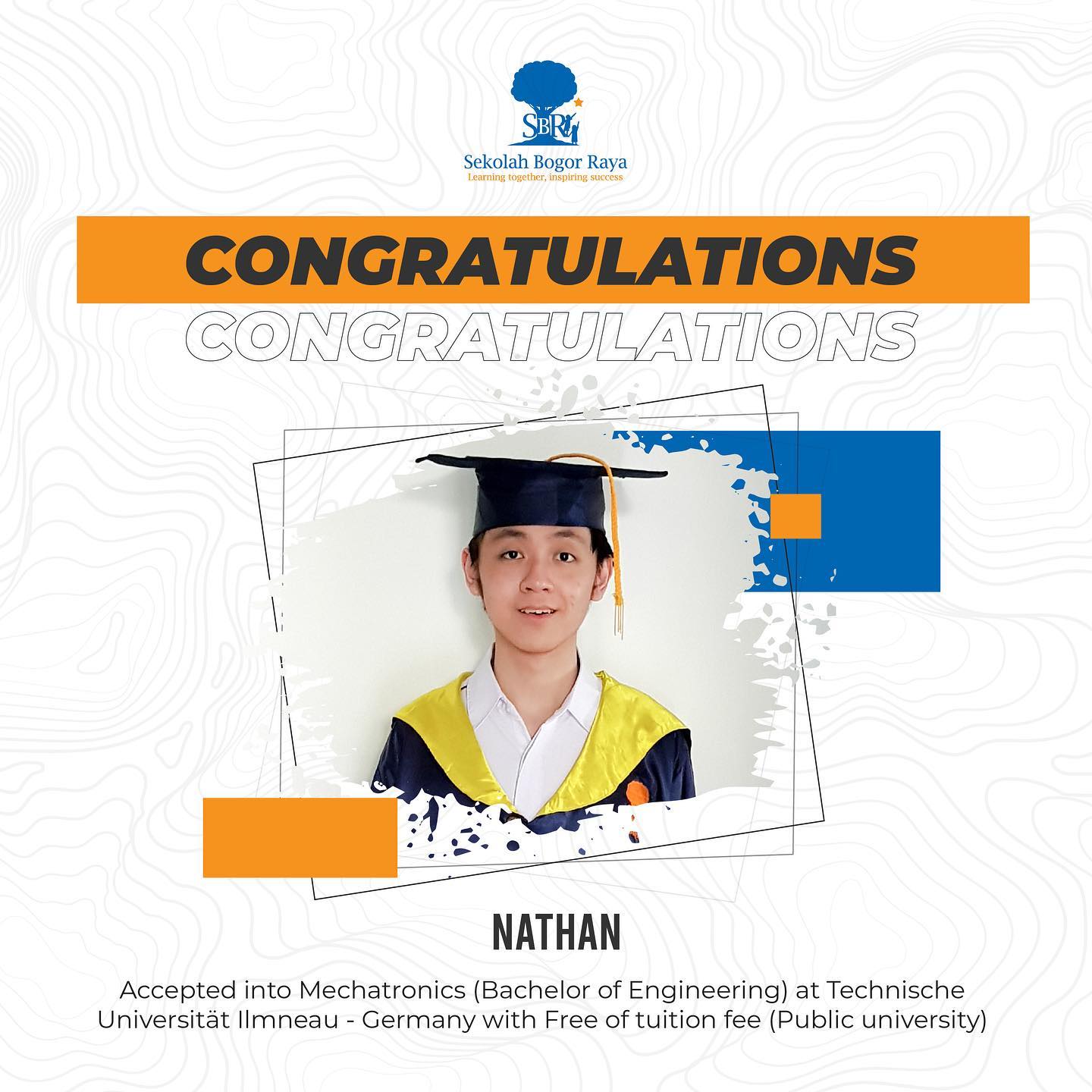 Congratulations, Nathaniel. Your hard... - Sekolah Bogor Raya
