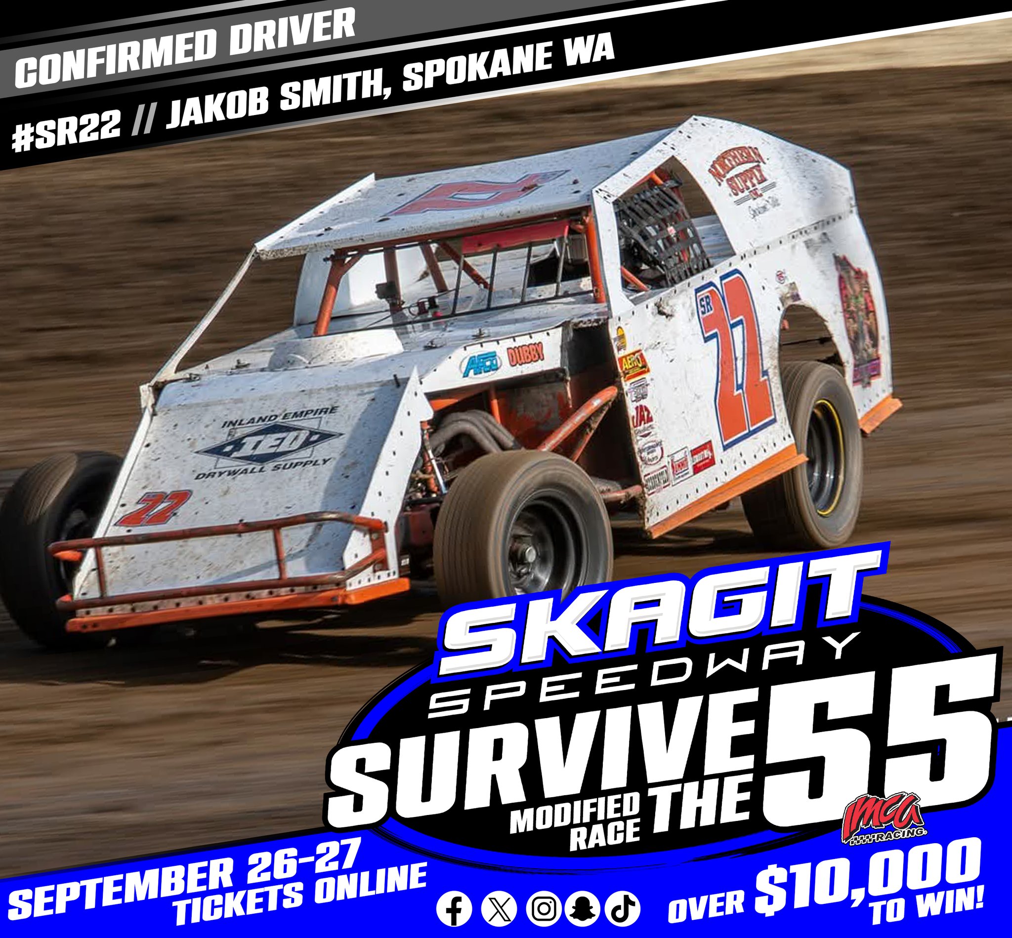 Skagit - CONFIRMED DRIVER: JAKOB SMITH SPOKANE, WA SURVIVE THE 55 IMCA ...