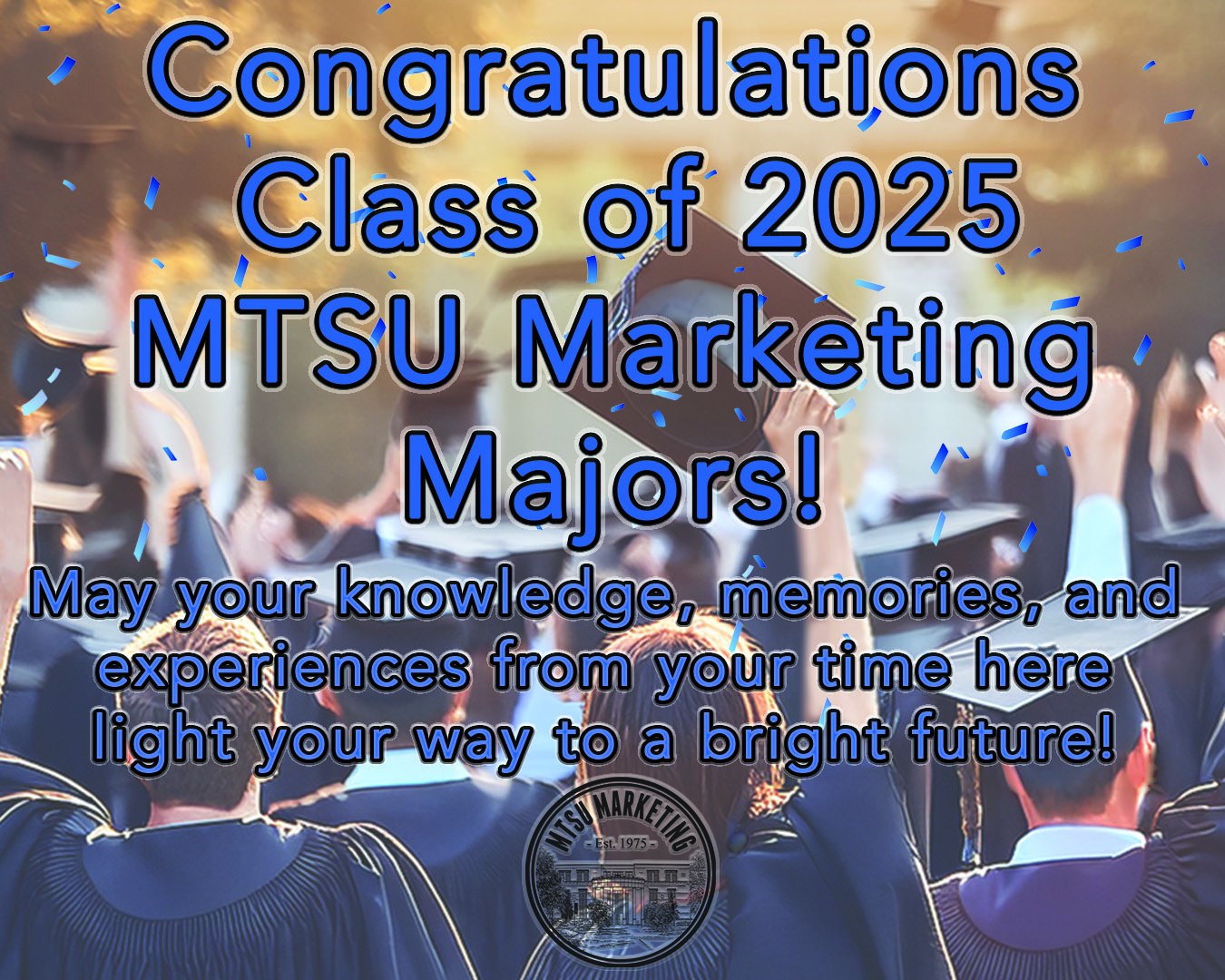 Congratulations to all of... - MTSU Department of Marketing | Facebook