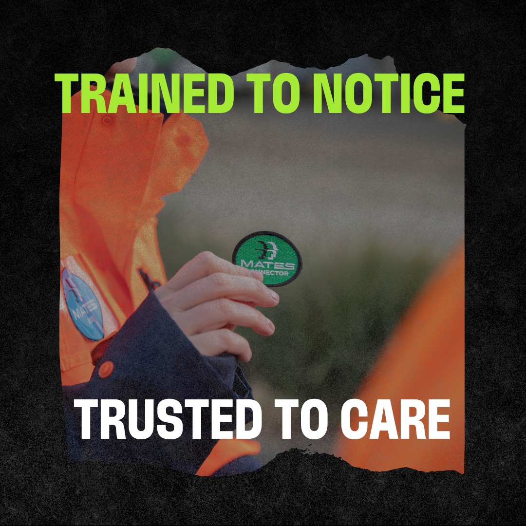 MATES - Being trained as a Connector or completing ASIST isn’t about ...