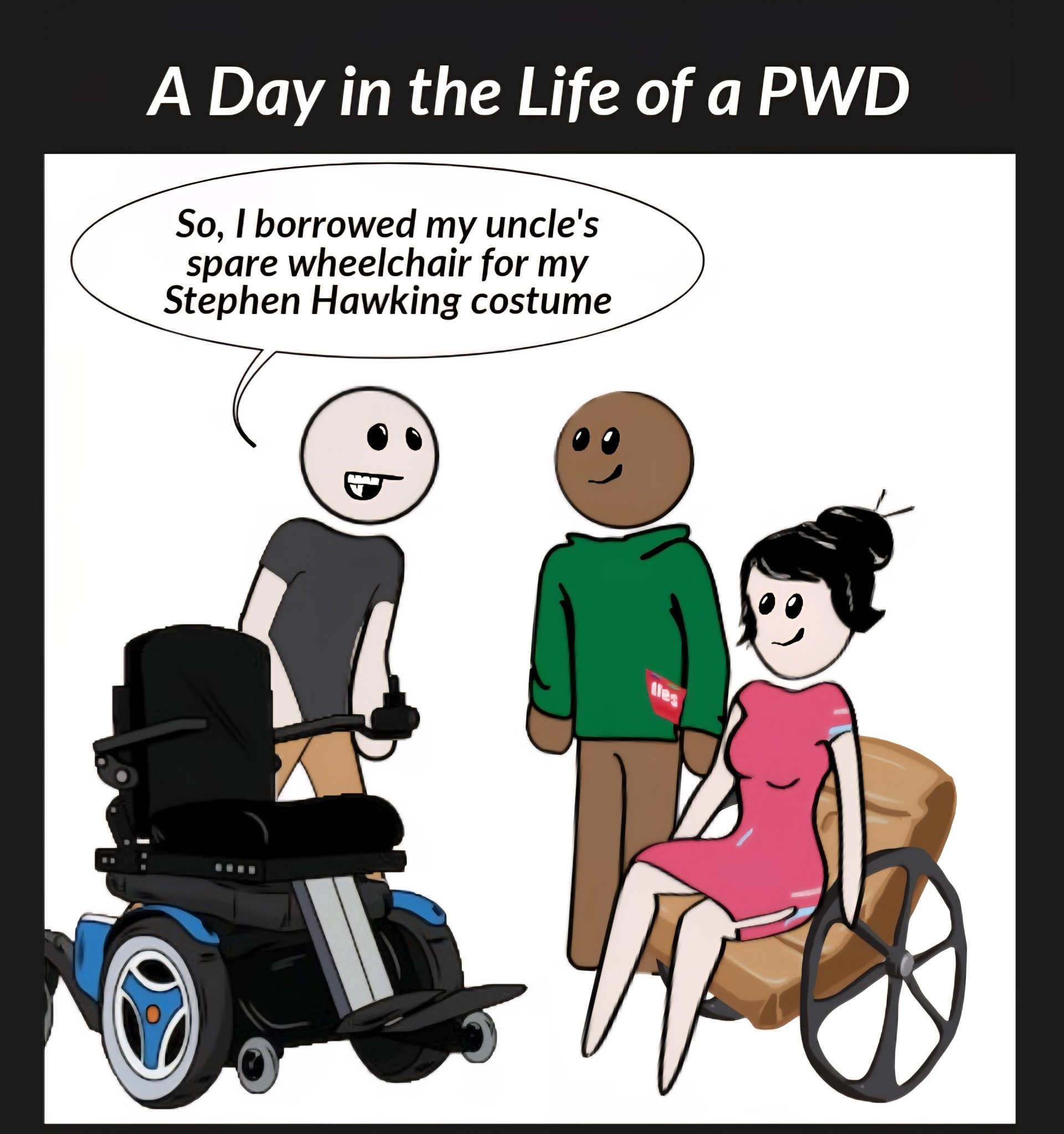 A Day - COMIC STRIP A Day in the Life of a PWD (Person With a ...
