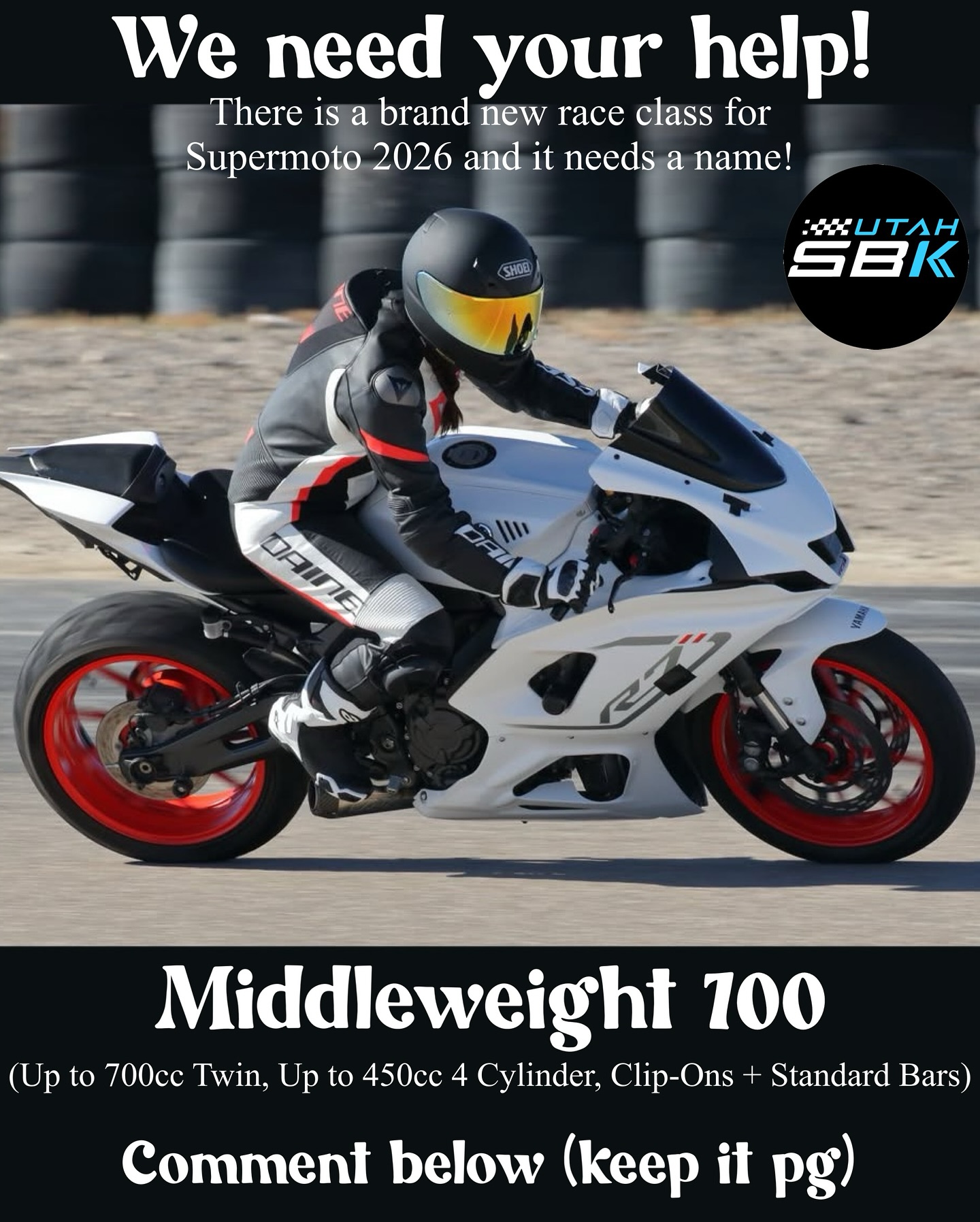 Utah - We’ve added TWO Sportbike classes to the Supermoto race program ...