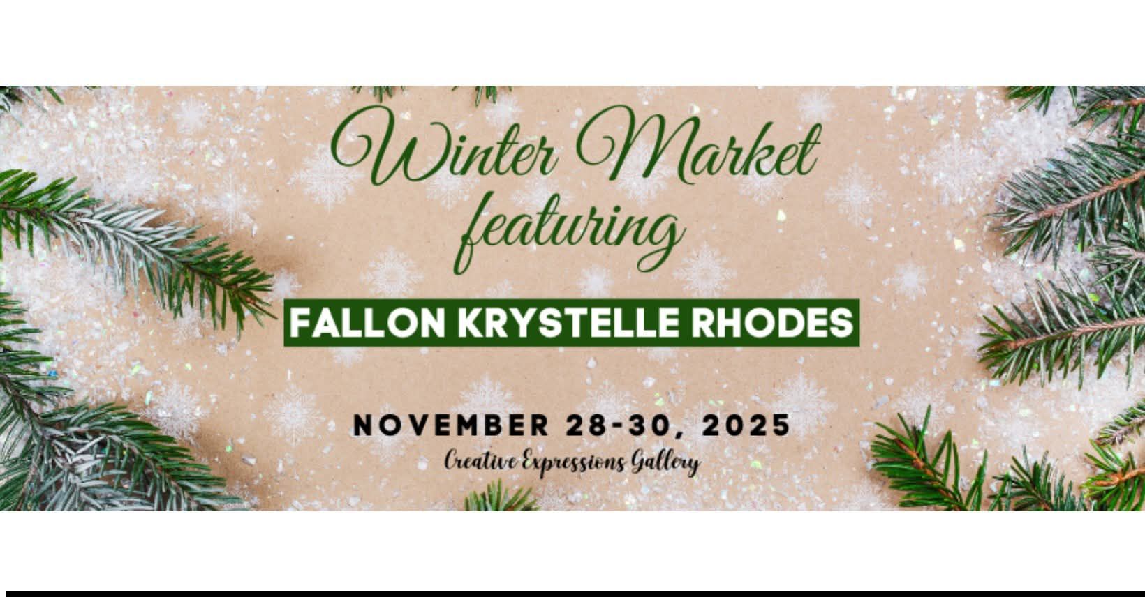 Winter Market ️ Fallon Krystelle Rhodes