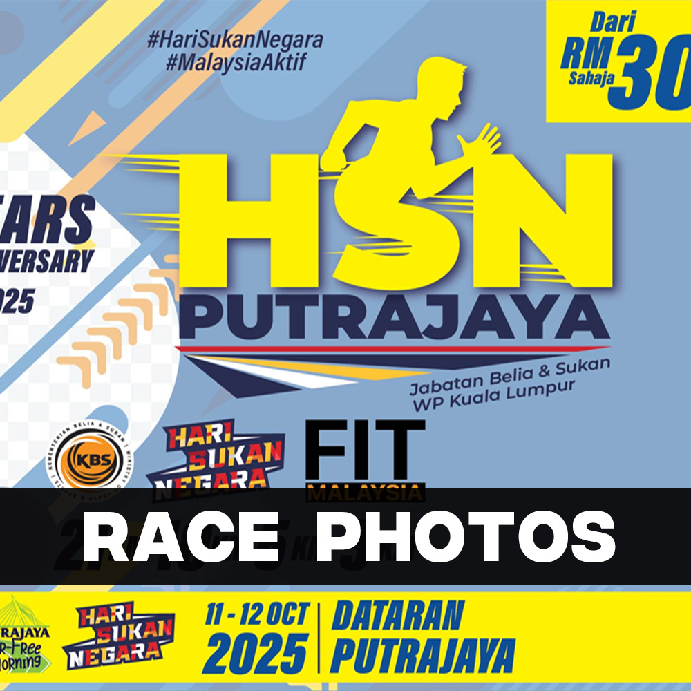 MY - HSN Putrajaya 2025 Race Photos! ActionPix - actionpixmalaysia.com ...