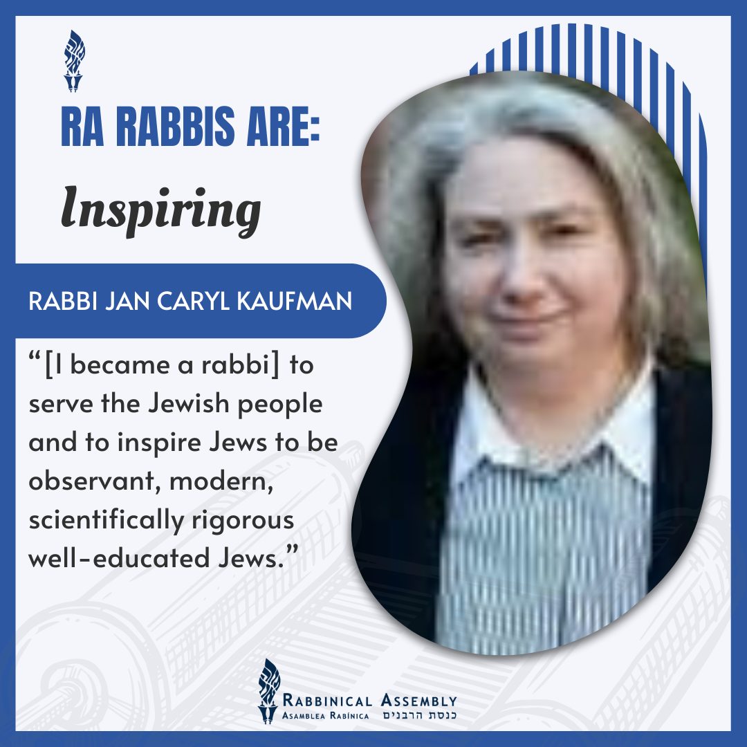 Our colleague, Rabbi Jan Kaufman,... - Rabbinical Assembly | Facebook