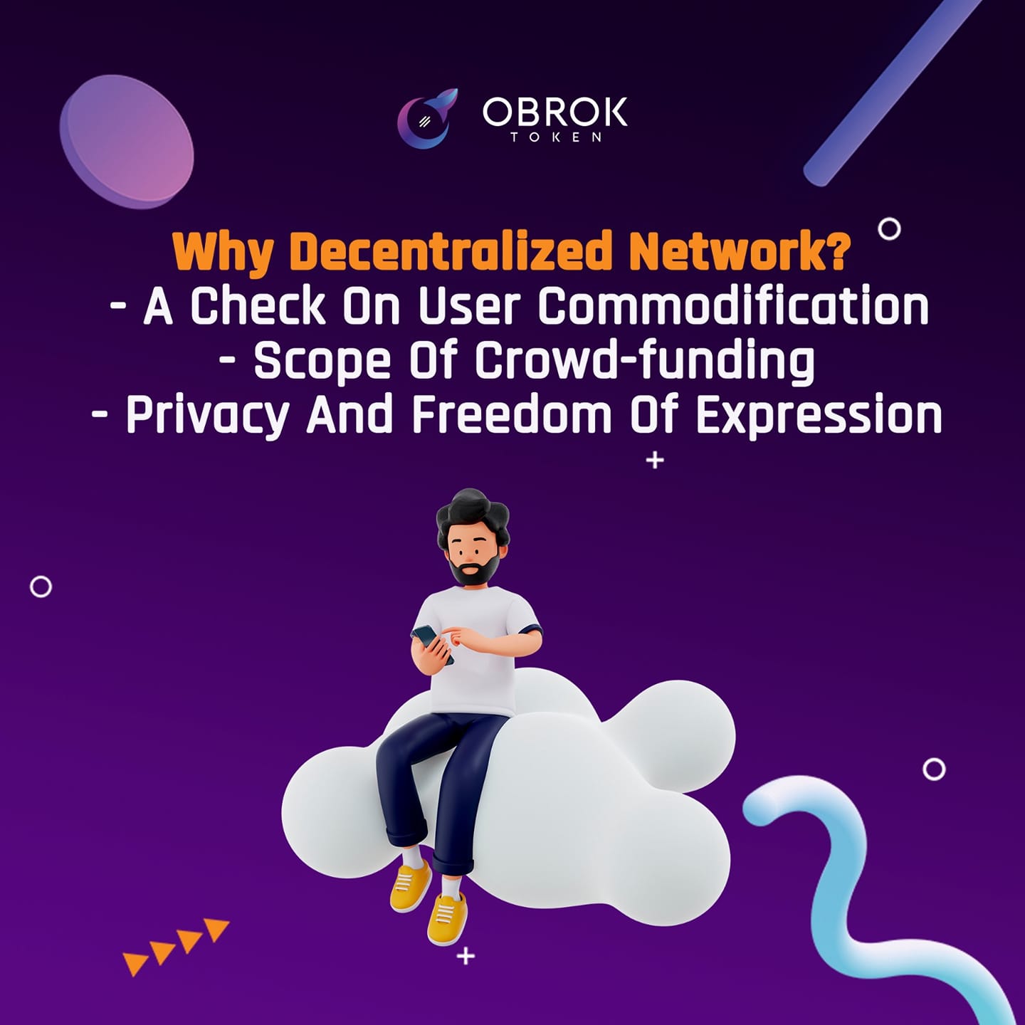 OBRok - Why Decentralized Network? - A Check On User Commodification ...