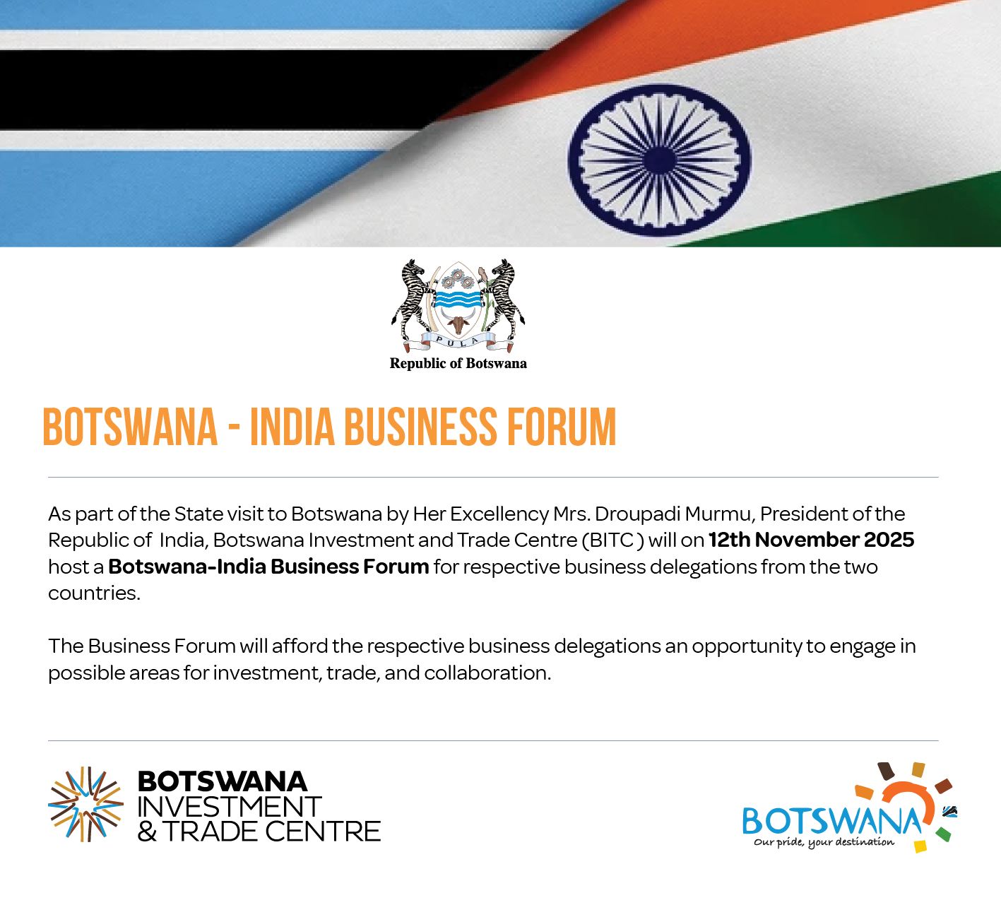 Botswana - BOTSWANA - INDIA BUSINESS FORUM As part of the State visit ...