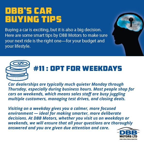 DBB - Car Buying Tip #11: Opt for weekdays Before buying a car, always ...