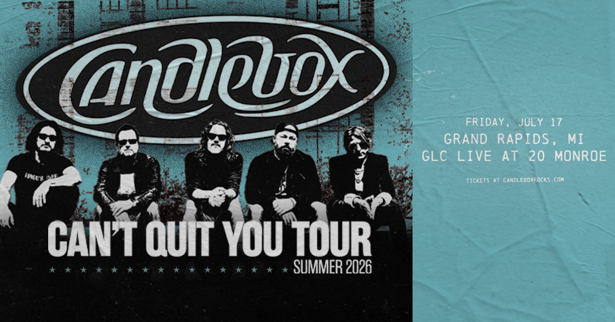JUST ANNOUNCED! 💫 Candlebox's Can't Quit You Tour, Summer 2026