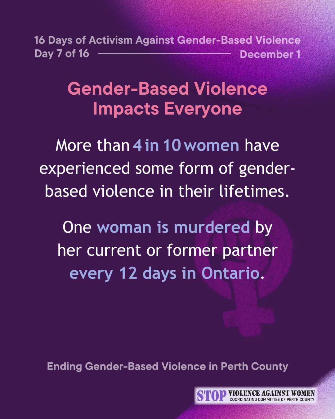 Stop - Gender-based violence impacts everyone in our community. More ...