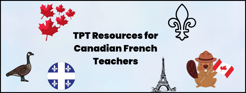 French TPT Resources for Canadian Teachers | Facebook
