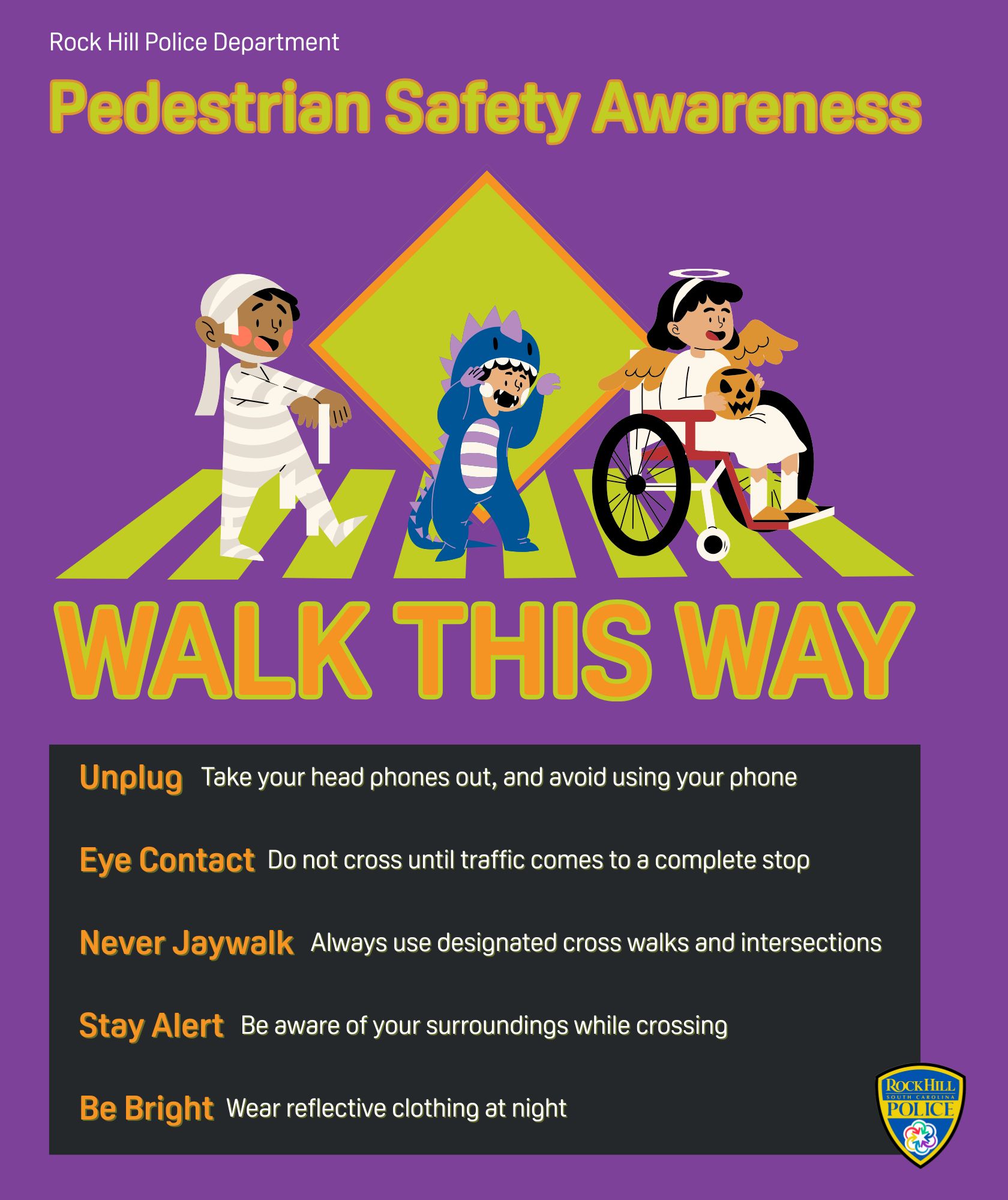 Rock - Pedestrian safety can often be overlooked. With Halloween around ...