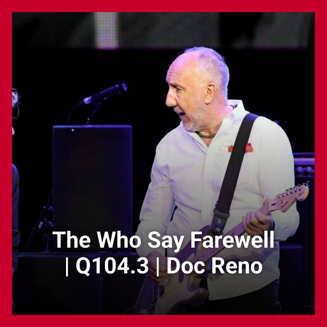 Q104.3 FM - The Who played their last show in the U.S. | Facebook