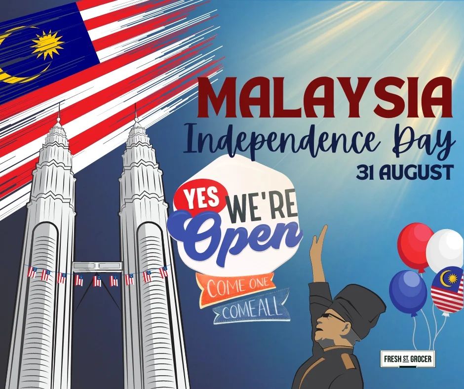 MERDEKA! Happy 65th National Day,... - Fresh St. Grocer | Facebook