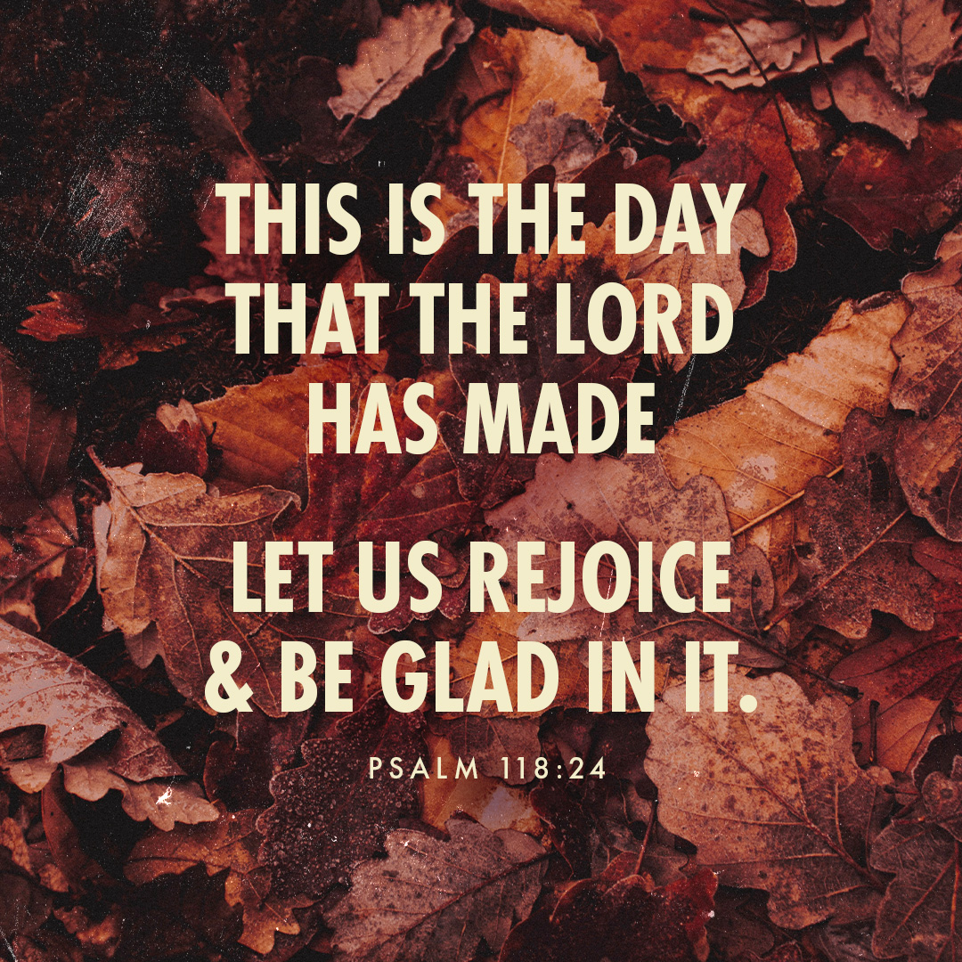 Parkway - “This is the day the Lord has made; let us rejoice and be ...