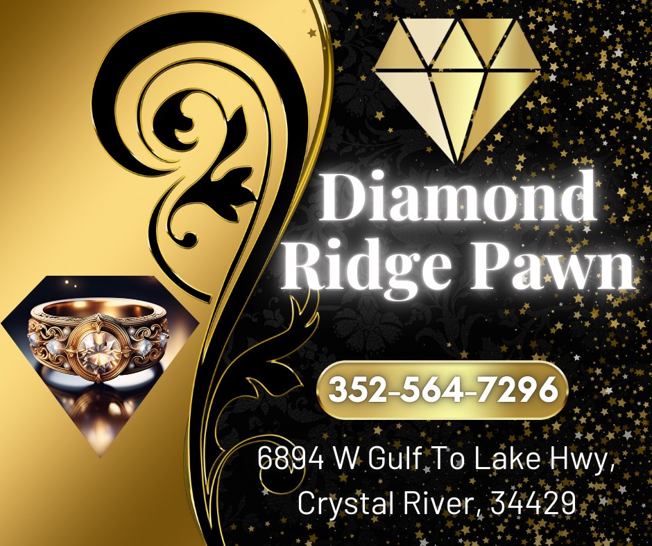 Diamond Ridge Pawn | Crystal River FL