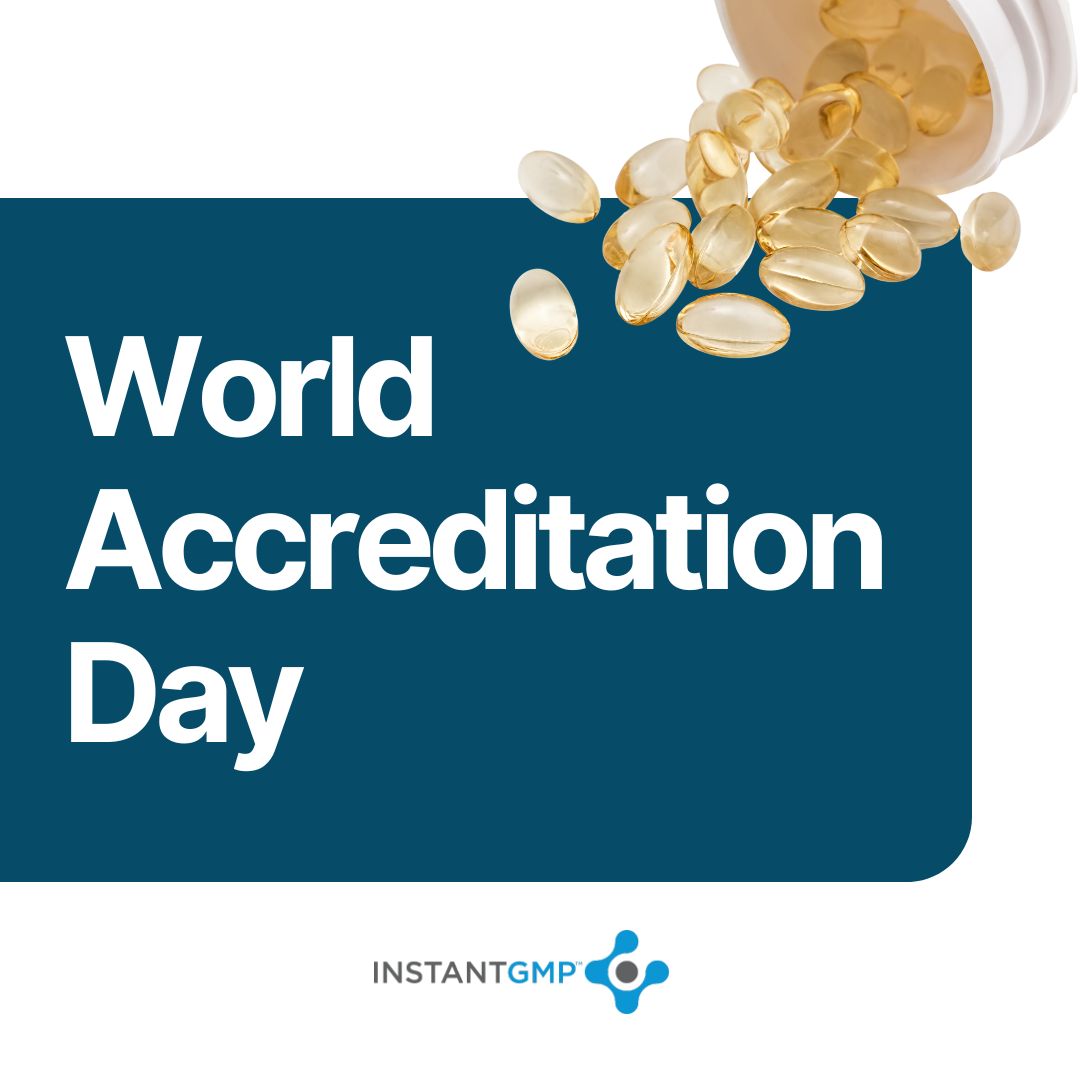 InstantGMP - 🔎 June 9 is World Accreditation Day! 🌍 Accreditation is ...