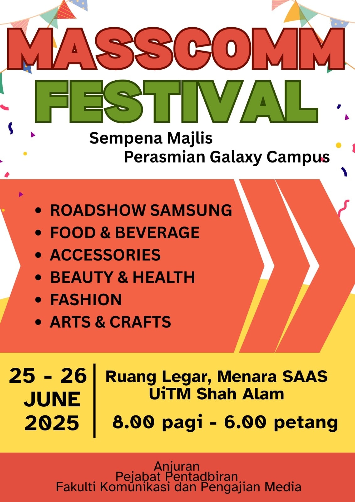 UFM - 🎉 JEMPUTAN KE MASSCOMM FESTIVAL 2025 🎉 Bersempena dengan Roadshow ...