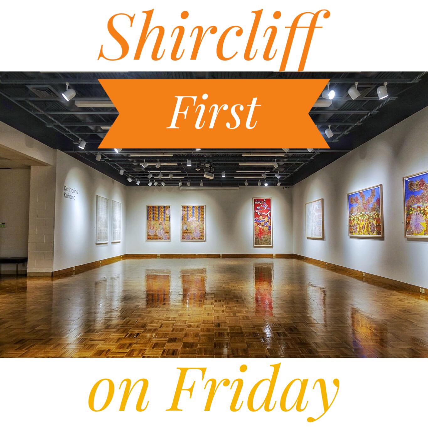First... - Shircliff Gallery of Art - Vincennes University