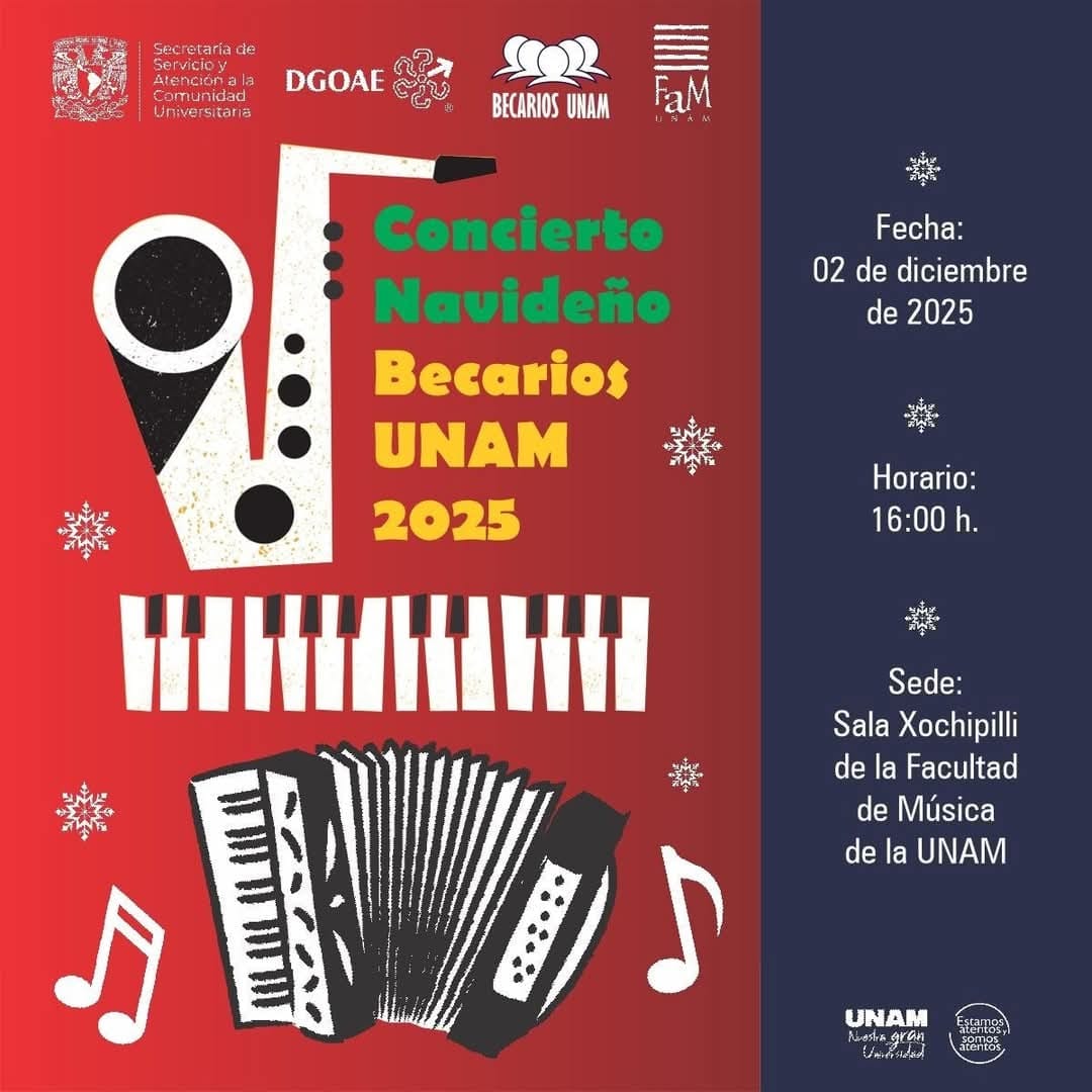 Neurociencias - BECARIOS UNAM Te invita al Concierto Navideño 2025. 🔔 ...