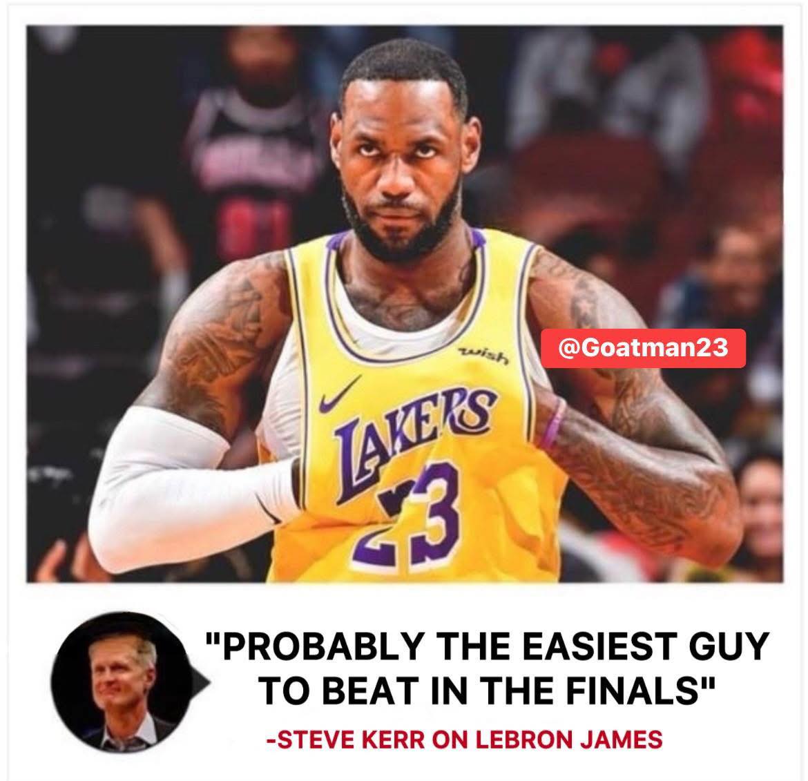 Goatman23 - Steve Kerr keeps it 💯💯 #Lebron #LeBum #LeChoke | Facebook